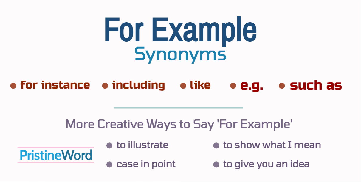 other words to say instead of for example