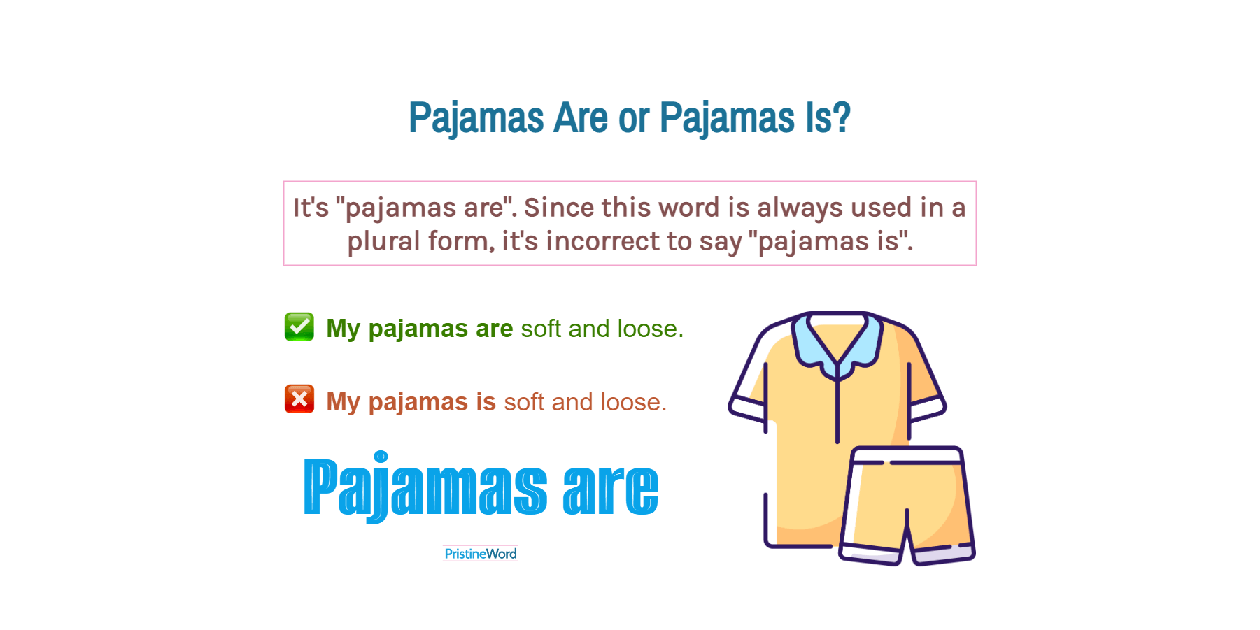 Pyjamas is or are. Slider products. pajamas or pyjamas. a pair of pyjamas.