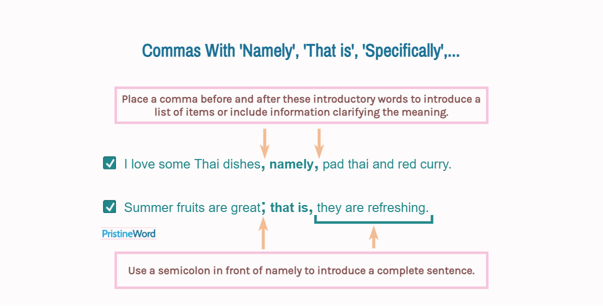 Commas with namely that is or specifically 