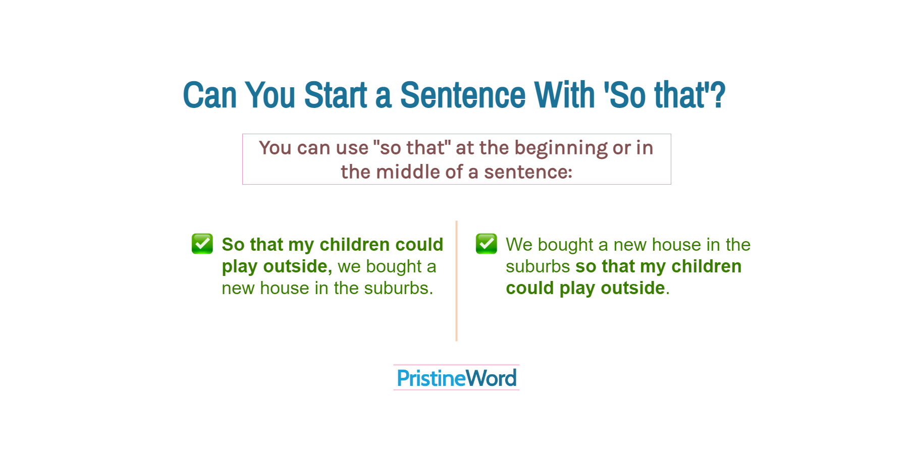 Can You Start a Sentence With 'So that'?
