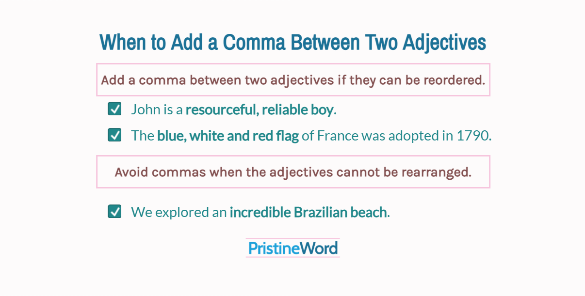 When to Add a Comma Between Two Adjectives