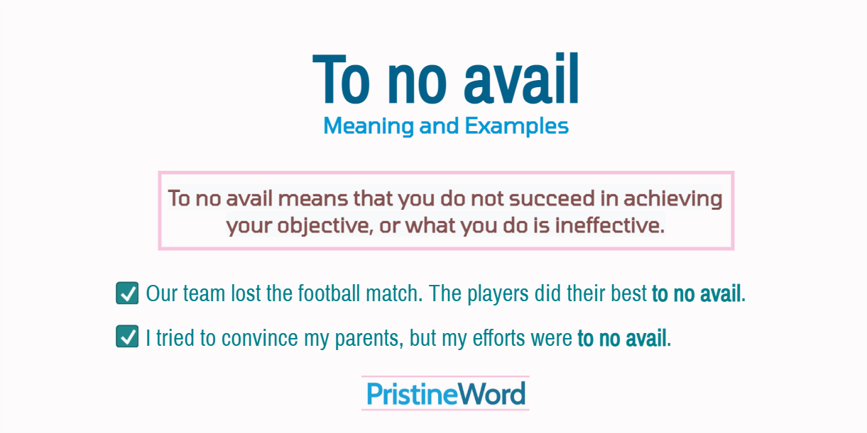 'To no avail' Meaning and Examples