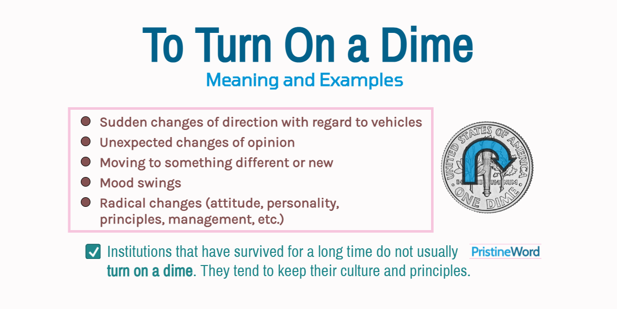 'To Turn on a Dime' Meaning and Examples