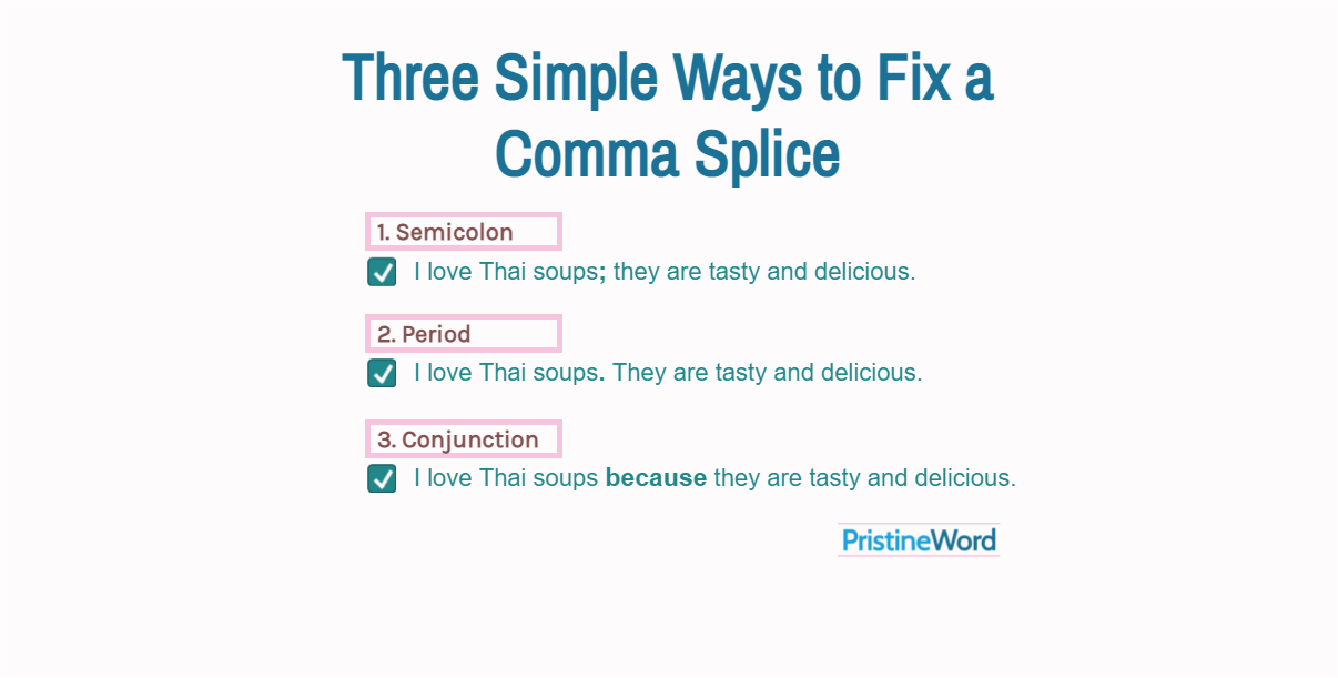 Comma Splice—Three Simple Ways to Fix it