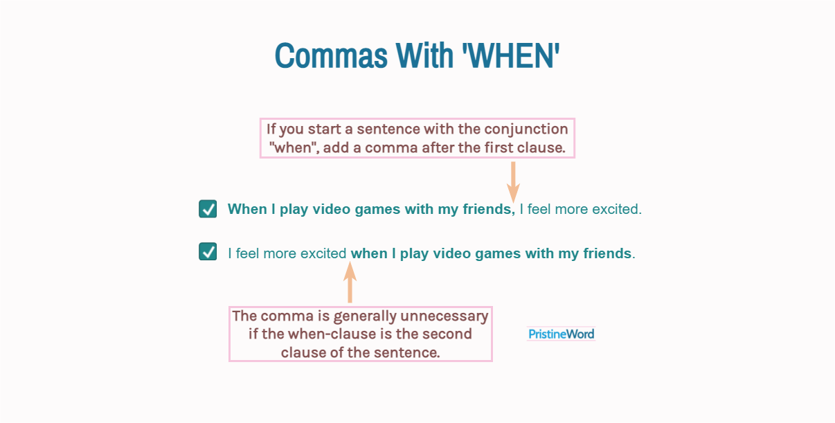 Comma Use in 'WHEN' Sentences