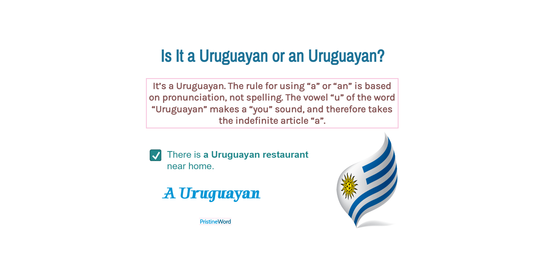 Is It a Uruguayan or an Uruguayan?