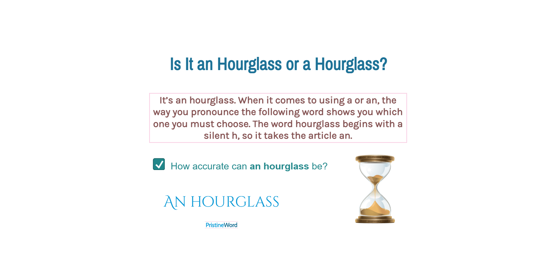 Is It an Hourglass or a Hourglass?