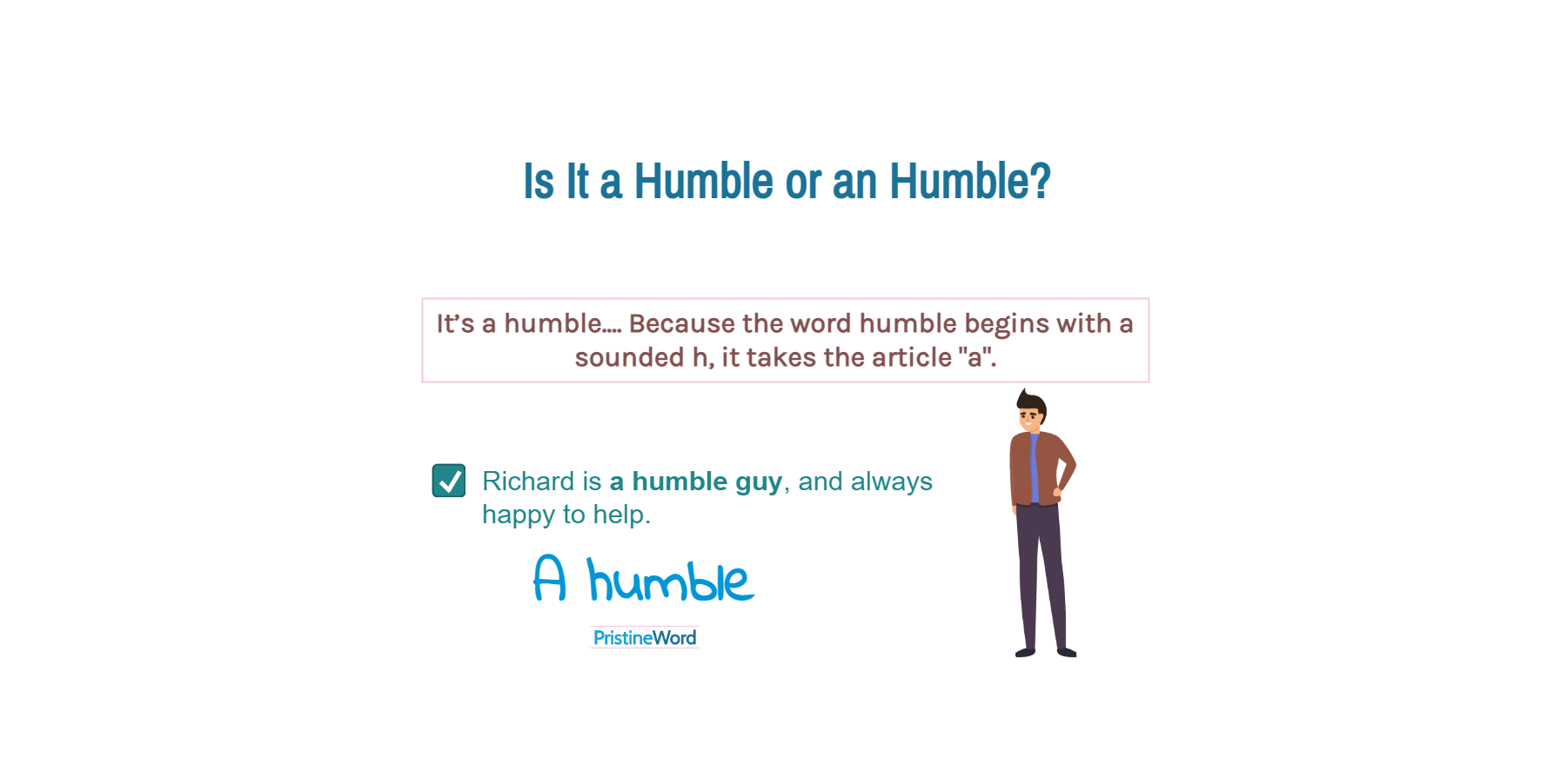 Is It a Humble or an Humble?