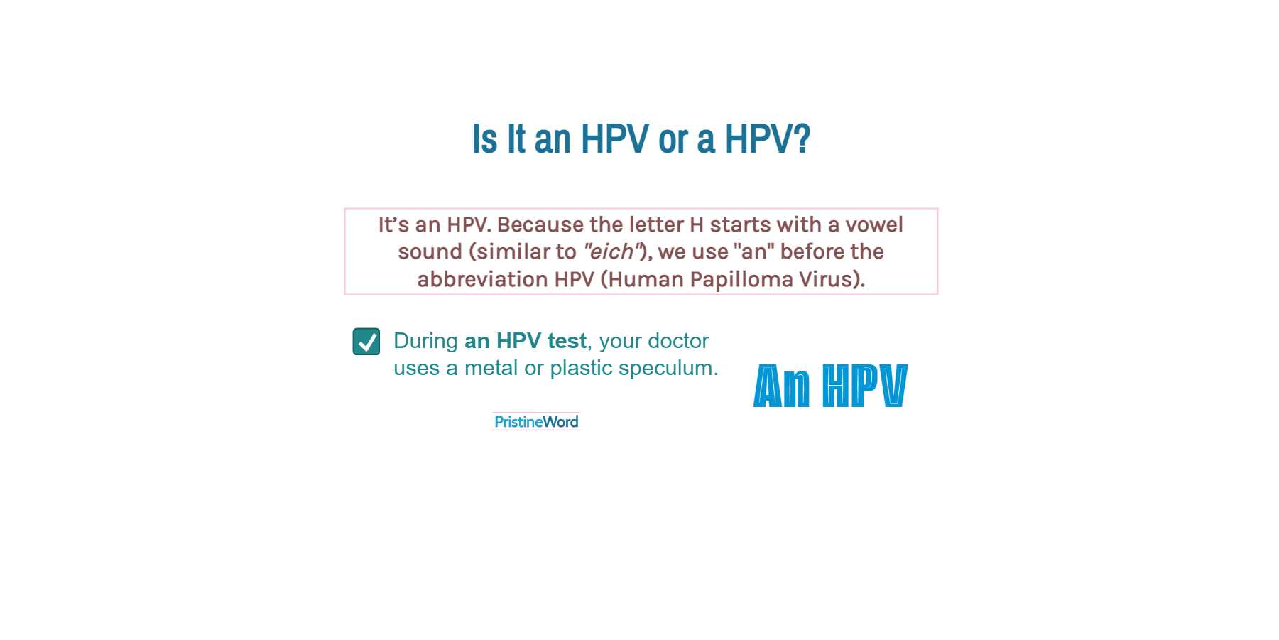 Is It an HPV or a HPV?