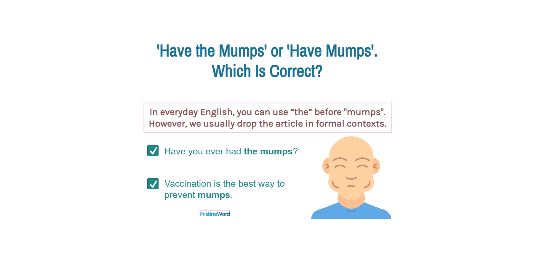 The Mumps or Mumps. Which Is Correct?