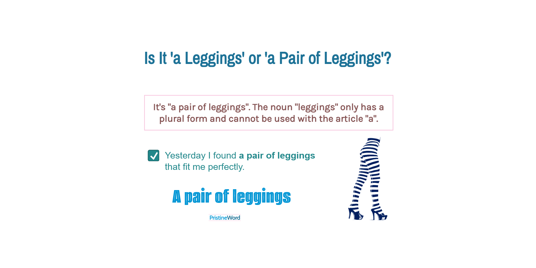 'A Leggings' or 'a Pair of Leggings'. Which Is Correct?