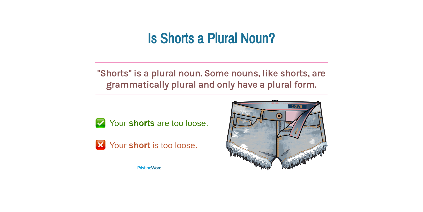 Is Shorts a Plural Noun?