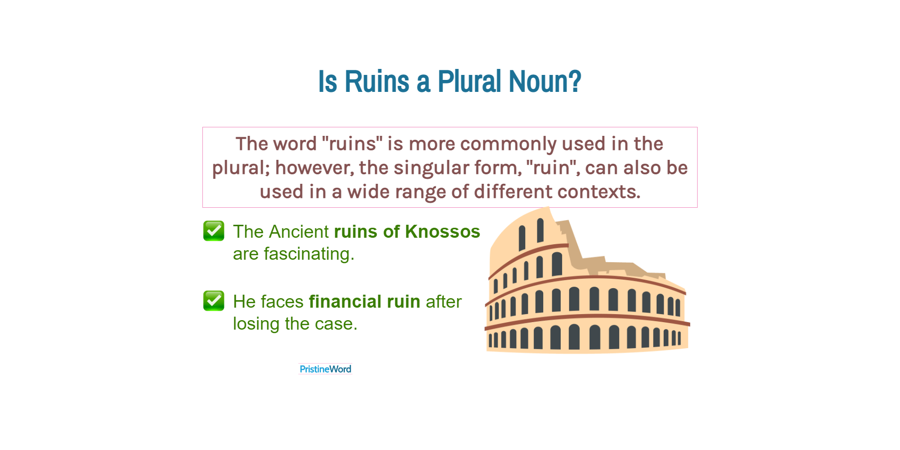 Is 'Ruins' a Plural Noun?