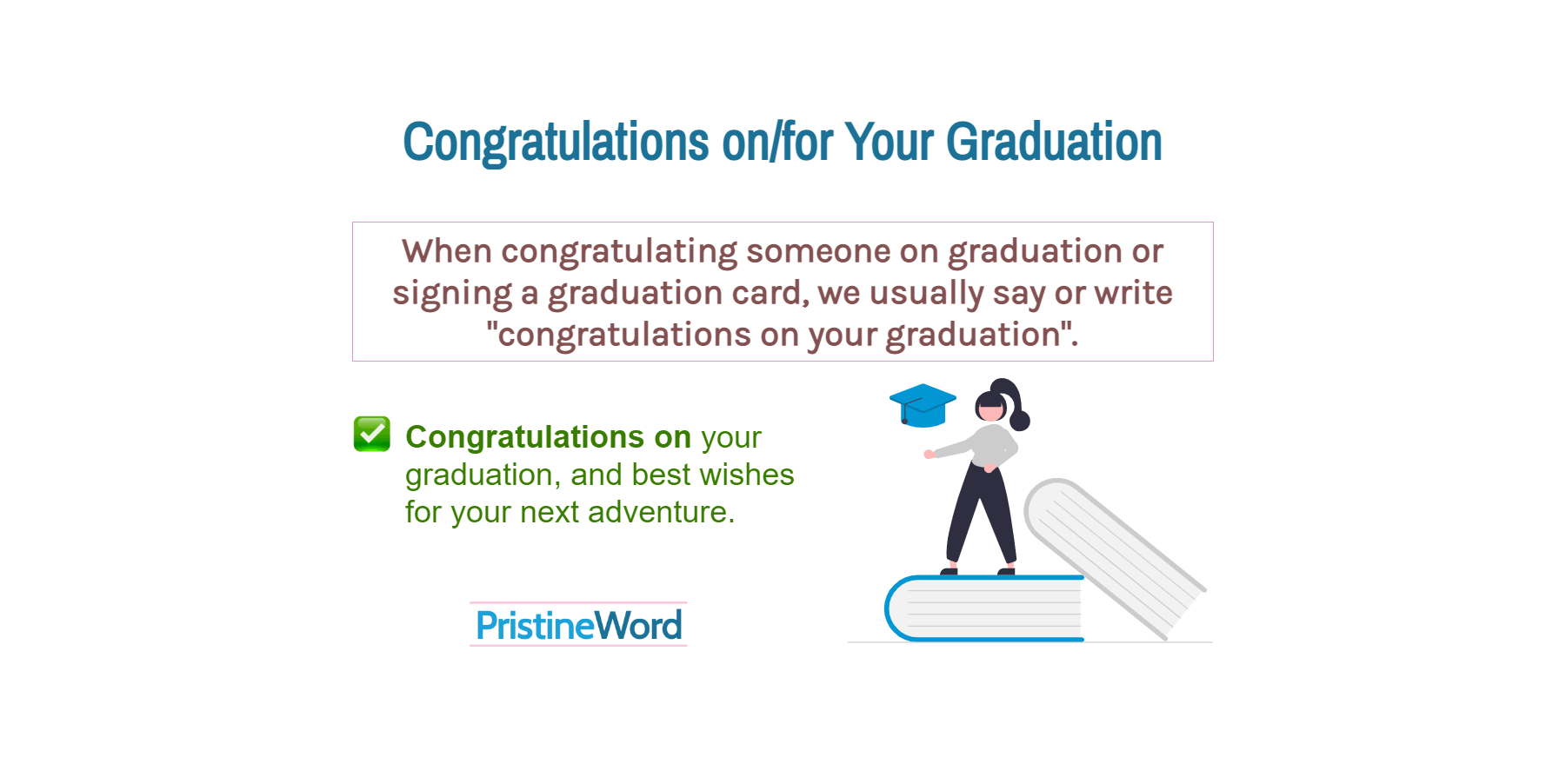 Congratulations on/for Your Graduation (Prepositions)