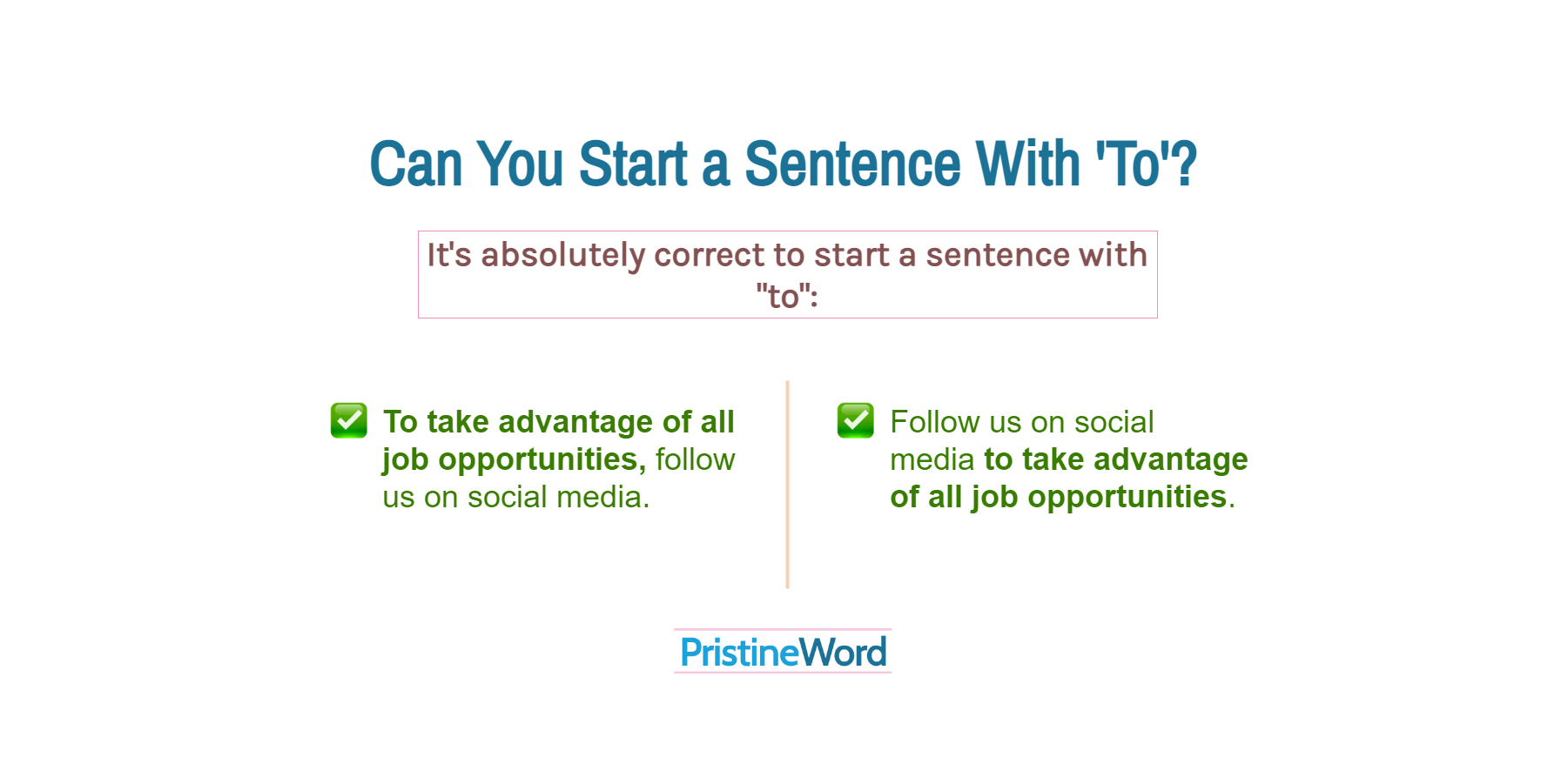Can You Start a Sentence With 'To'?