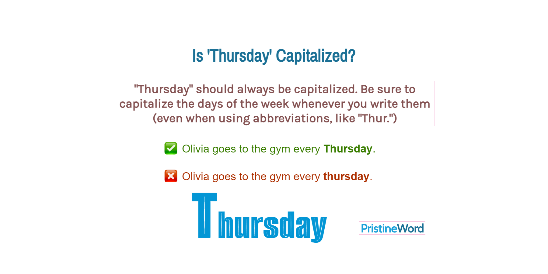 Is Thursday Capitalized 